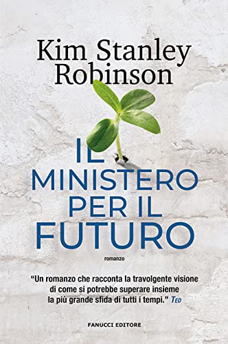 Il ministero per il futuro (Narrativa)