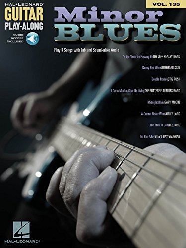 MINOR BLUES (Hal Leonard Guitar Play-Along, Band 135): Guitar Play-Along Volume 135