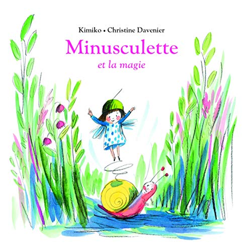 MINUSCULETTE ET LA MAGIE von TASCHEN