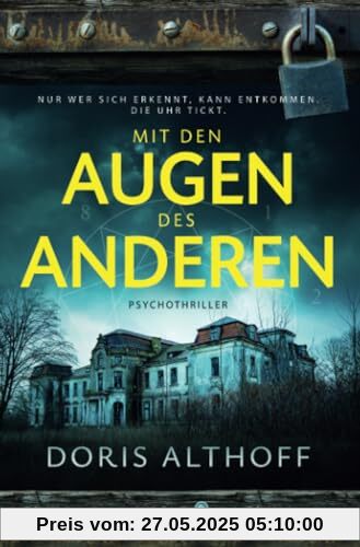 MIT DEN AUGEN DES ANDEREN: Psychothriller