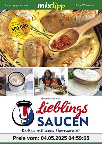MIXtipp: Lieblingssaucen: Kochen mit dem Thermomix®