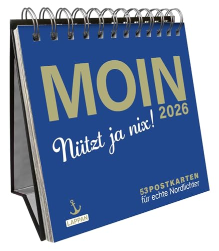 MOIN Postkartenkalender 2026: Nützt ja nix! von Lappan