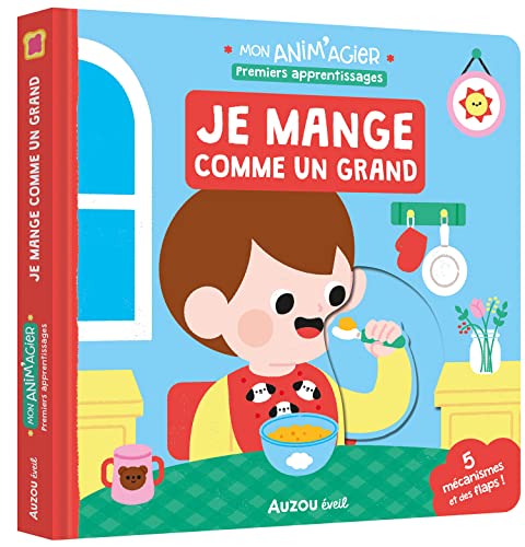 MON ANIM'AGIER - PREMIERS APPRENTISSAGES - JE MANGE COMME UN GRAND