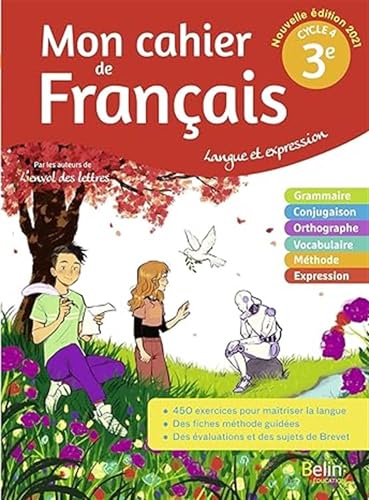 MON CAHIER DE FRANCAIS 3E: Langue et expression von BELIN EDUCATION