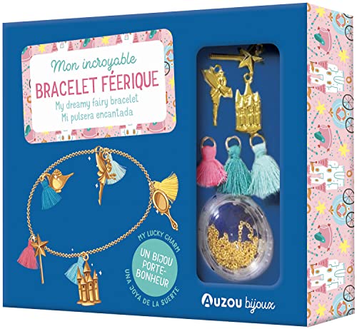 MON INCROYABLE BRACELET FEERIQUE - MON SUPERBE BIJOU von AUZOU