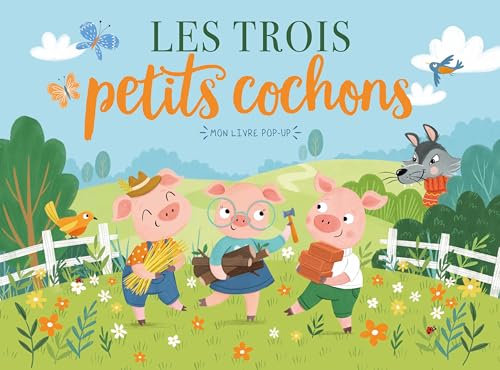 MON LIVRE POP-UP - LES TROIS PETITS COCHONS MON LIVRE POP-UP - LES TROIS PETITS COCHONS von 1 2 3 SOLEIL