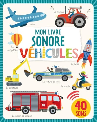 MON LIVRE SONORE - MON LIVRE SONORE - VÉHICULES MON LIVRE SONORE - MON LIVRE SONORE - VÉHICULES von 1 2 3 SOLEIL
