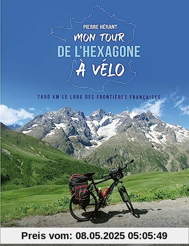 MON TOUR DE L'HEXAGONE A VELO