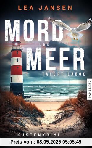 MORD UND MEER Tatort Laboe: Küstenkrimi Ostseekrimi (Larsson & Humboldt ermitteln)