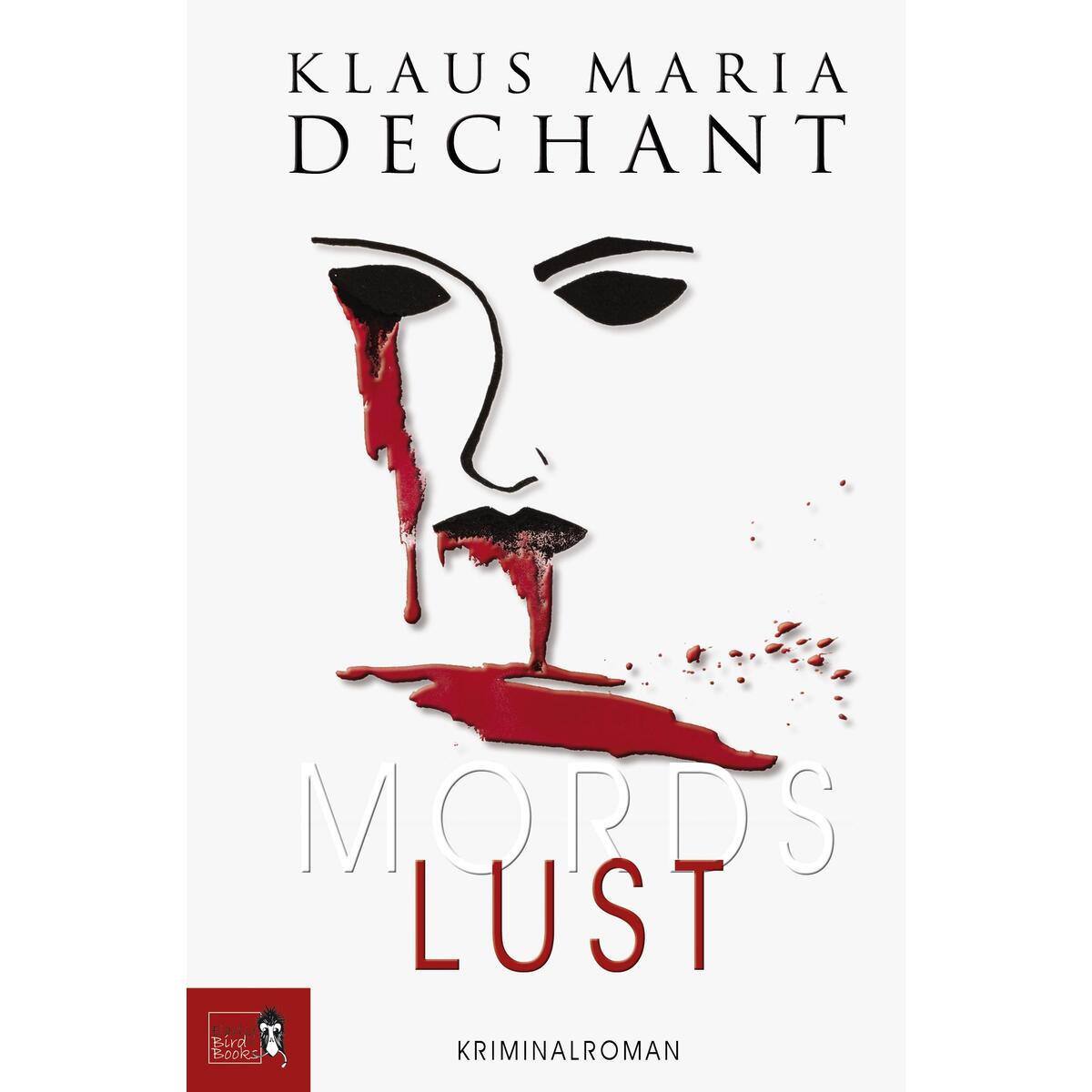 MORDSLUST MORDSLUST von Early Bird Books