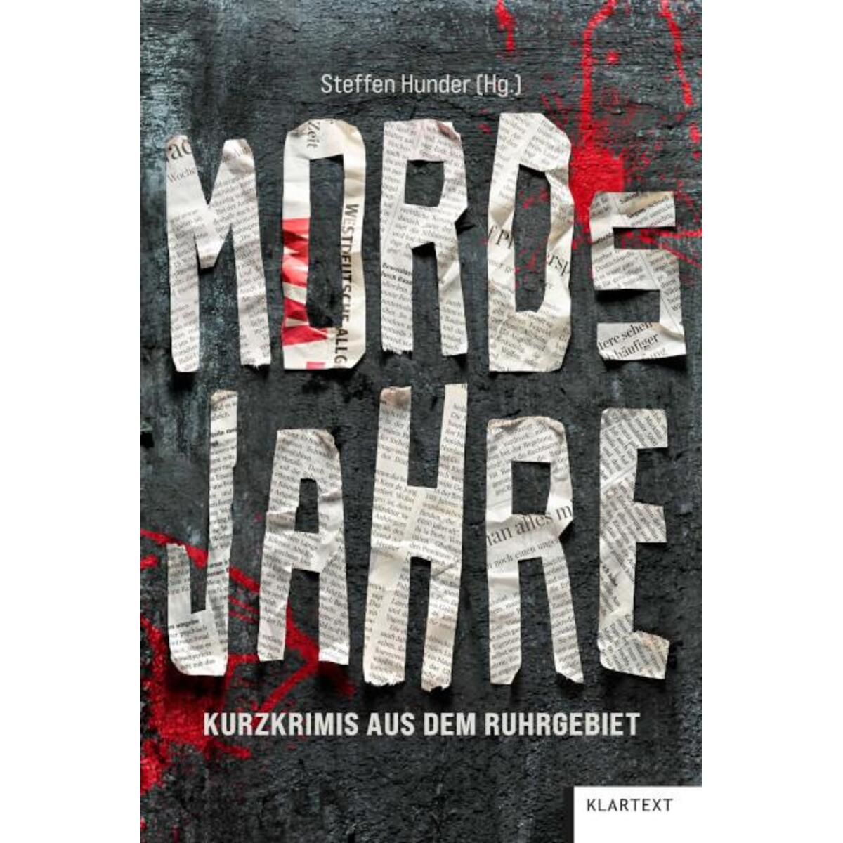 MORDsJAHRE MORDsJAHRE von Klartext Verlag