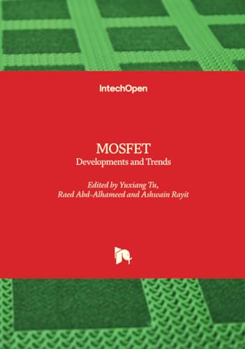 MOSFET - Developments and Trends von IntechOpen