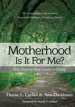 MOTHERHOOD - IS IT FOR ME? von Transformation Books