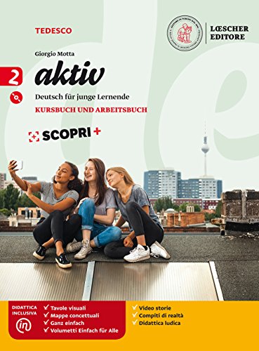 Aktiv. Kursbuch und arbeitsbuch. Per la Scuola media. Con e-book. Con espansione online. Con CD-Audio (Vol. 2)