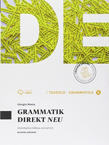 Grammatik direkt neu. Senza soluzioni. Per le Scuole superiori. Con e-book. Con espansione online