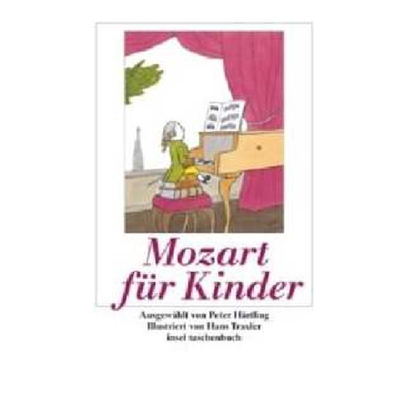 Mozart für Kinder Mozart für Kinder