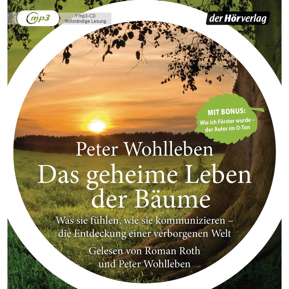 MP3-CD »Das geheime Leben der Bäume« MP3-CD »Das geheime Leben der Bäume« von der Hörverlag
