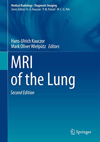 MRI of the Lung (Medical Radiology) von Springer