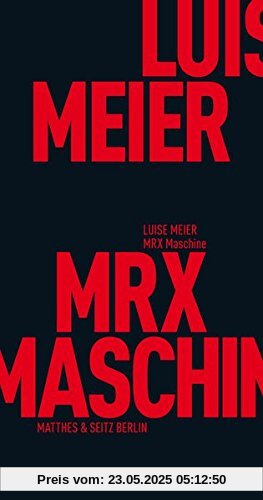 MRX Maschine (Fröhliche Wissenschaft)