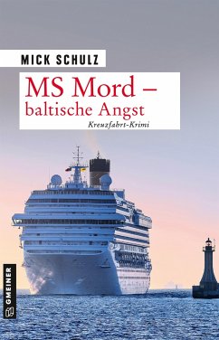 MS Mord - Baltische Angst von Gmeiner-Verlag
