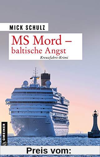 MS Mord - Baltische Angst: Kriminalroman
