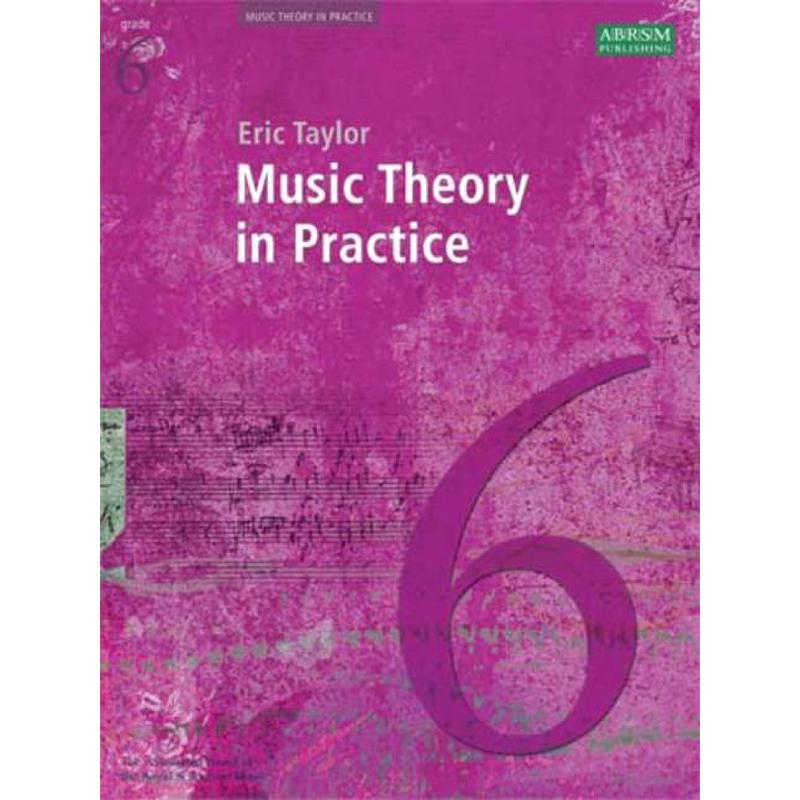 MUSIC THEORY IN PRACTICE 6
