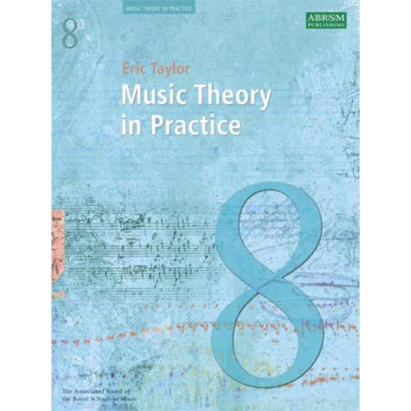 MUSIC THEORY IN PRACTICE 8