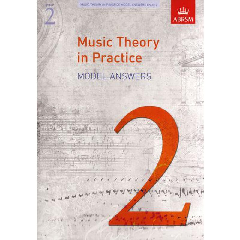 Music theory in practice 2 - model answers Music theory in practice 2 - model answers