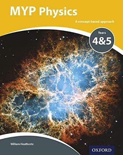 Myp Physics: A Concept Based Approach (Ib Myp) von Oxford University Press