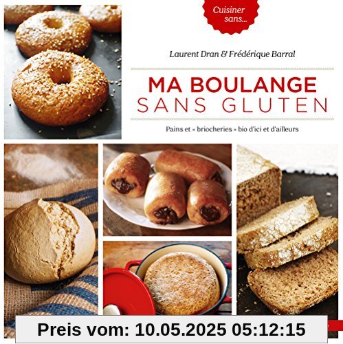 Ma boulange sans gluten