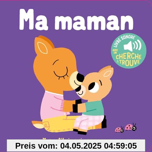 Ma maman: Des sons à écouter, des images à regarder