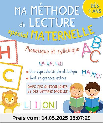Ma méthode de lecture Spécial maternelle (Cahiers maternelle)