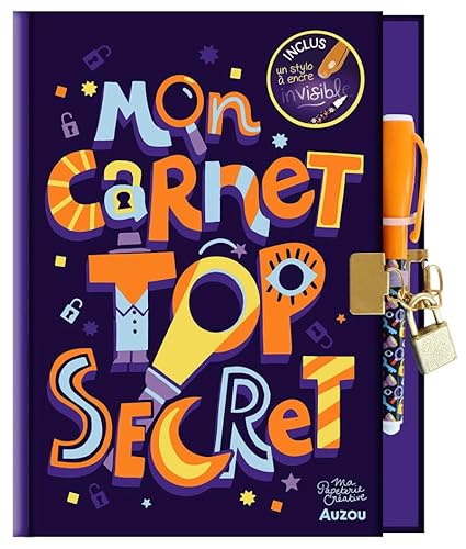 Mon carnet top secret: Ma papeterie créative Mon carnet top secret: Ma papeterie créative von AUZOU