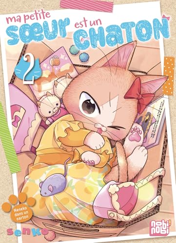 Ma petite soeur est un chaton T02: Tome 2 Ma petite soeur est un chaton T02: Tome 2 von NOBI NOBI