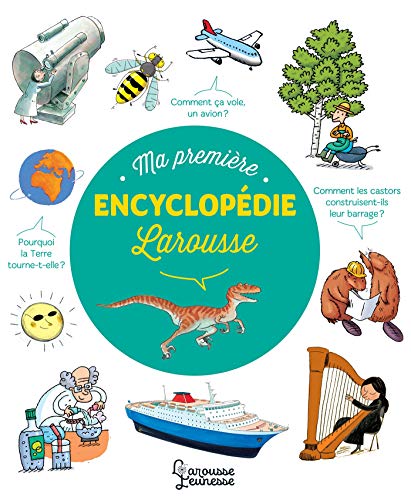 Ma première encyclopédie Larousse von Larousse