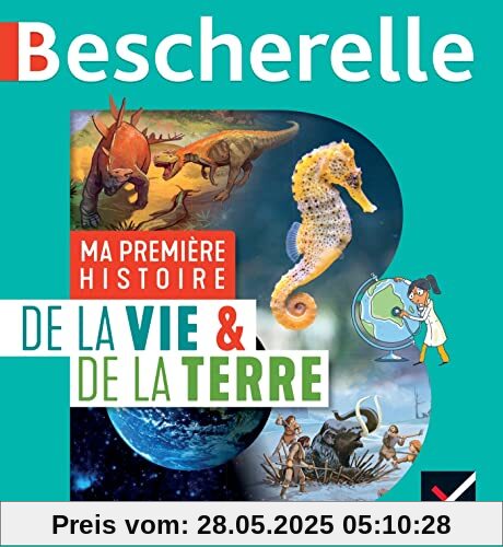 Ma première histoire de la Vie et de la Terre