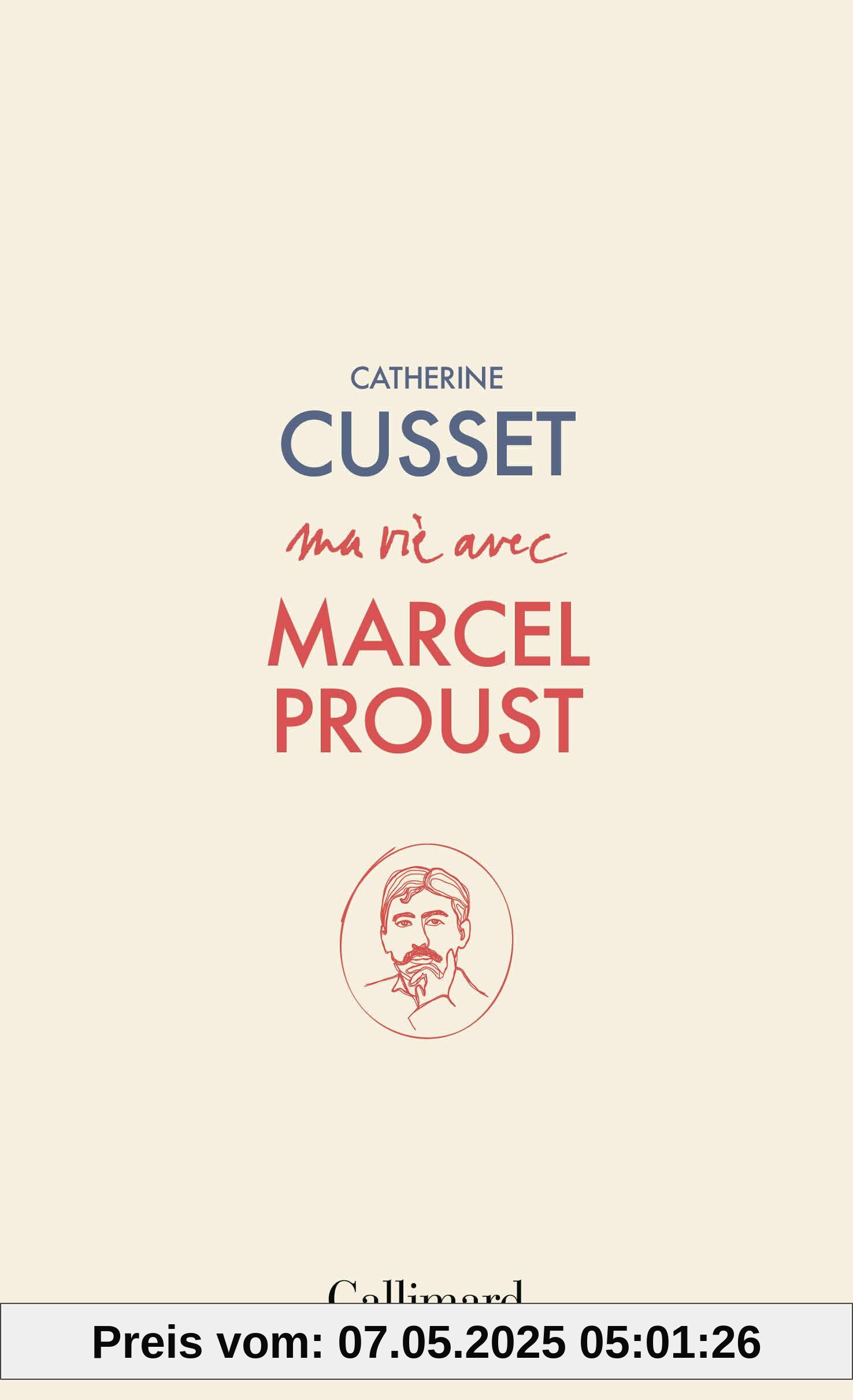 Ma vie avec Marcel Proust