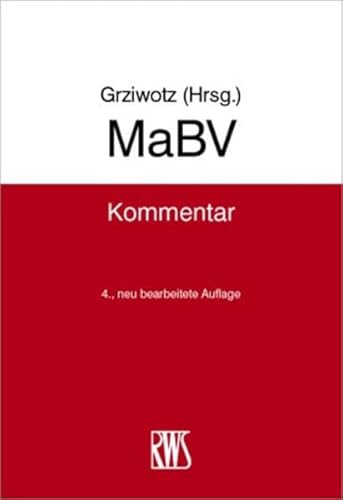 MaBV: Makler- und Bauträgerverordnung (RWS-Kommentar)