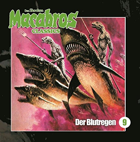 Macabros Classics: Blutregen Folge 09 von tonpool Medien GmbH / Burgwedel