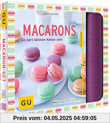 Macaron-Set: So zart können Kekse sein (GU Buch plus)