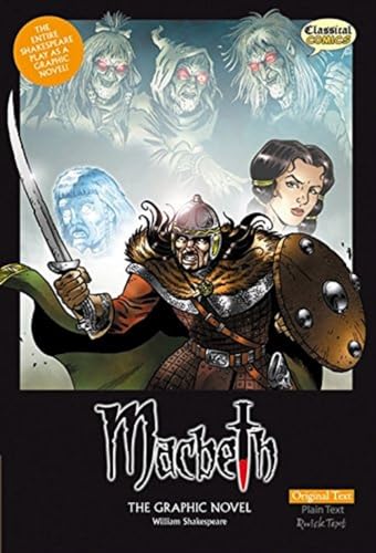 Macbeth, The Graphic Novel (Original Text Version)