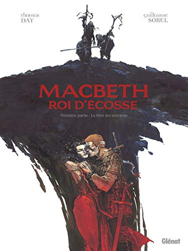 Macbeth, roi d'Écosse - Tome 01: Le Livre des sorcières von GLÉNAT BD