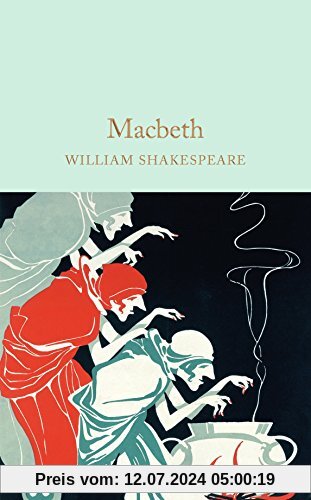 Macbeth (Macmillan Collector's Library, Band 40)