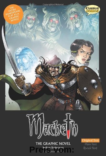 Macbeth the Graphic Novel: Original Text (Classical Comics)