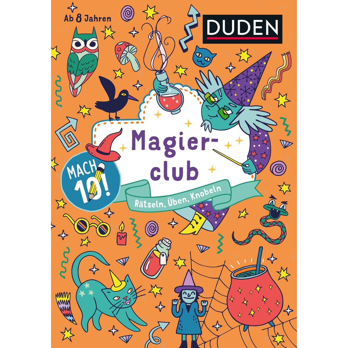 Mach 10! Magierclub - Ab 8 Jahren Mach 10! Magierclub - Ab 8 Jahren von Bibliograph. Instit. GmbH