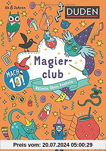 Mach 10! Magierclub - Ab 8 Jahren: Rätseln, Üben, Knobeln
