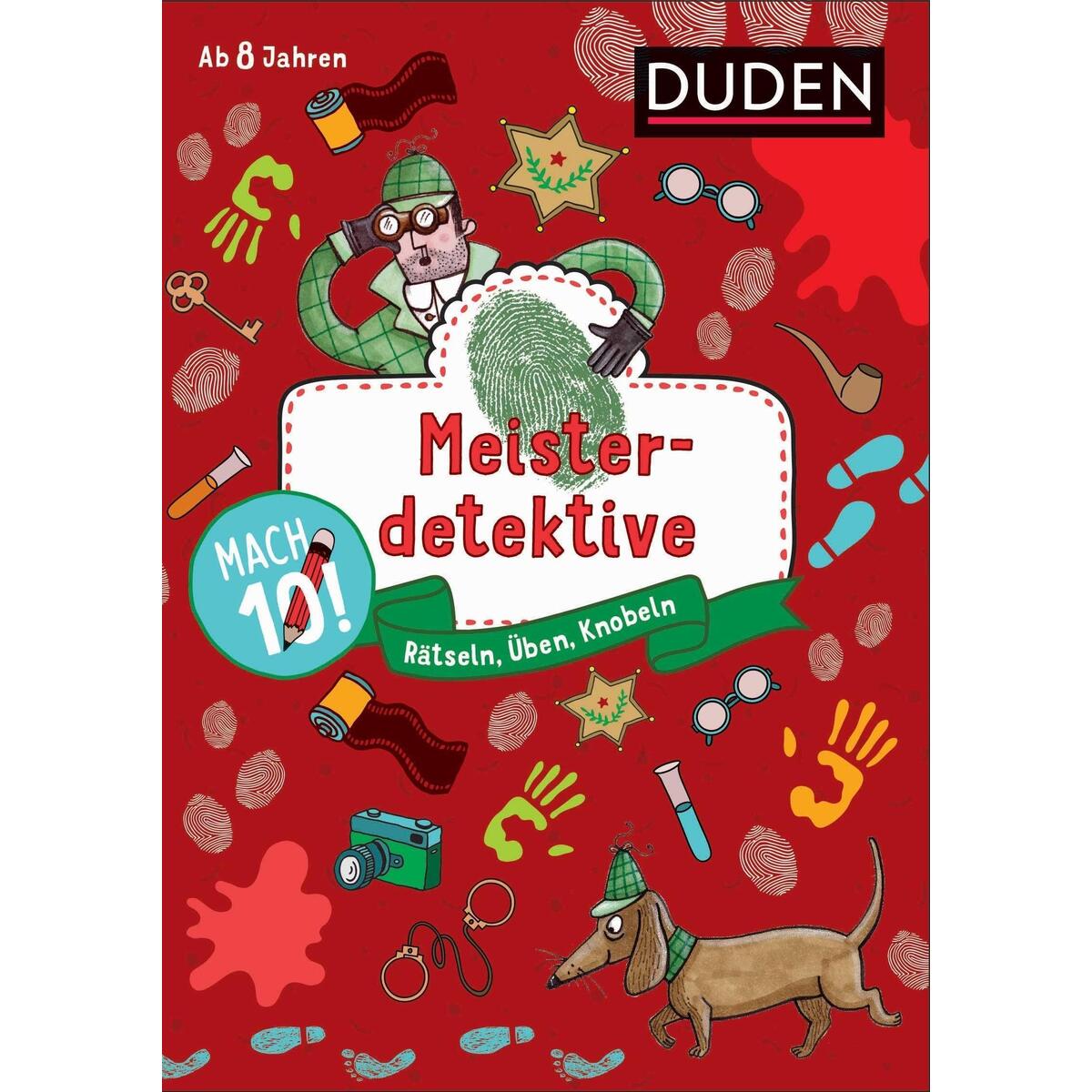 Mach 10! Meisterdetektive - Ab 8 Jahren von Bibliograph. Instit. GmbH
