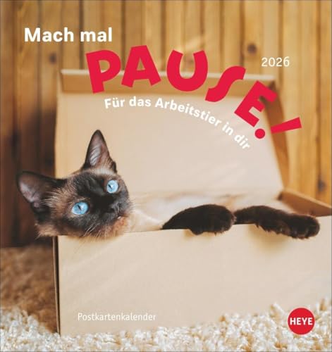 Mach mal Pause Postkartenkalender 2026 - Für das Arbeitstier in dir: Kleiner Tierkalender mit lustigen Sprüchen rund um Büro und Arbeit. Kalender zum ... und Versenden. (Postkartenkalender Heye) von Heye