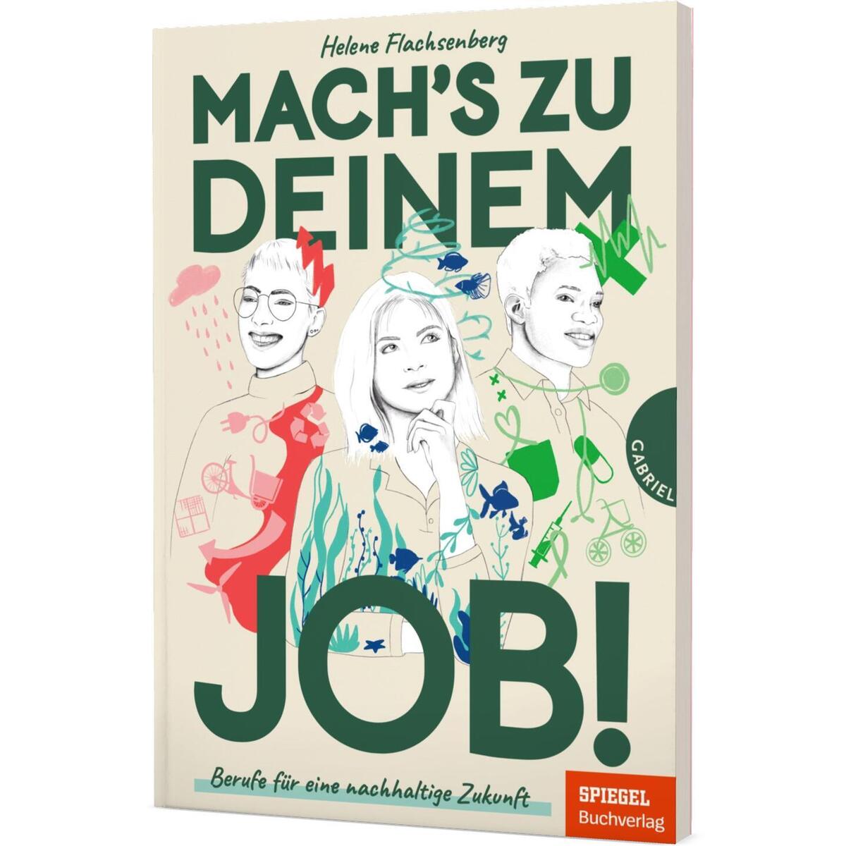 Mach's zu deinem Job! Mach's zu deinem Job! von Gabriel Verlag
