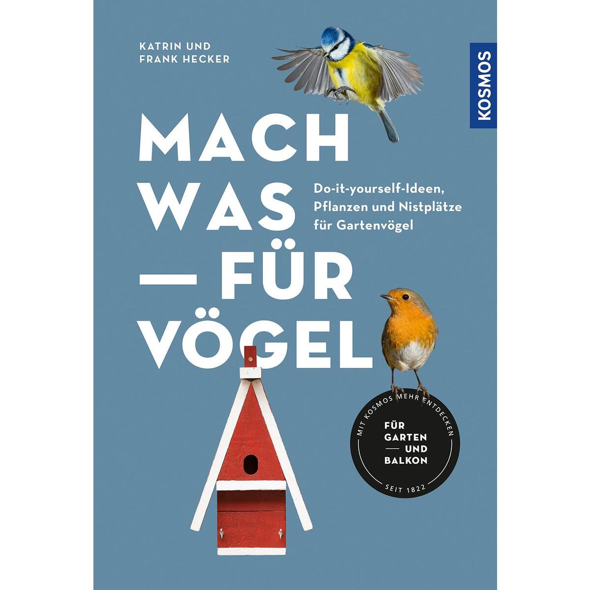 Mach was für Vögel Mach was für Vögel von Franckh-Kosmos